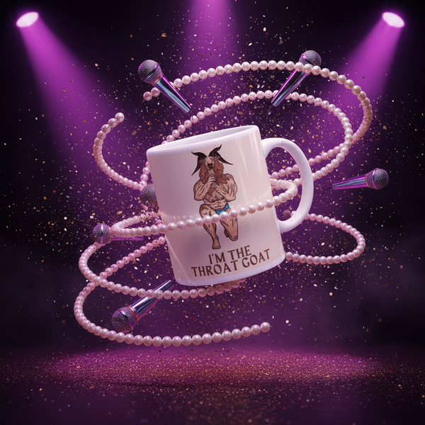 Angled white mug reading “I’M THE THROAT GOAT,” with a goat illustration, pearls, and microphones