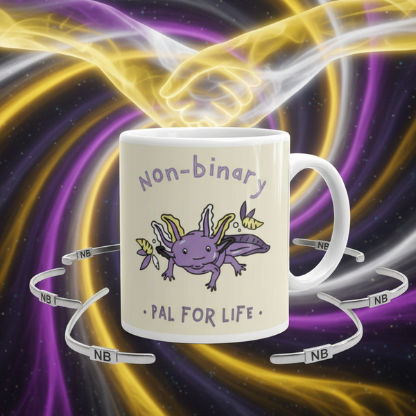Non-Binary Pal For Life Mug features a vibrant purple axolotl with yellow accents, alongside metallic NB bracelets, embodying queer pride and visibility from Queer In The World's empowering collection.