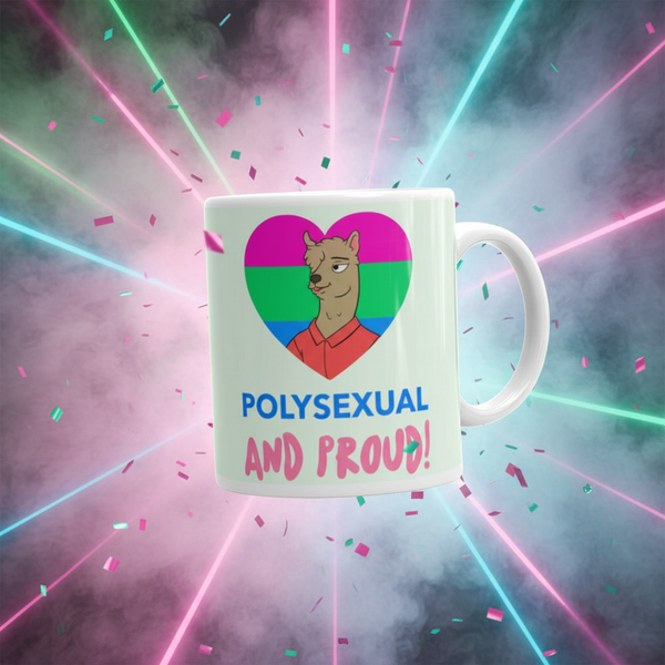 White mug reading “POLYSEXUAL AND PROUD!” with a llama in a pride-colored heart