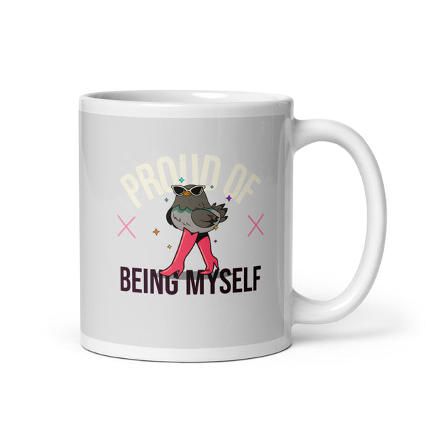 Proud Of Being Myself Mug