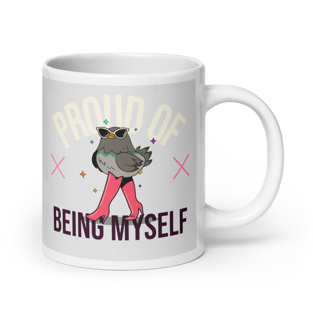 Proud Of Being Myself Mug