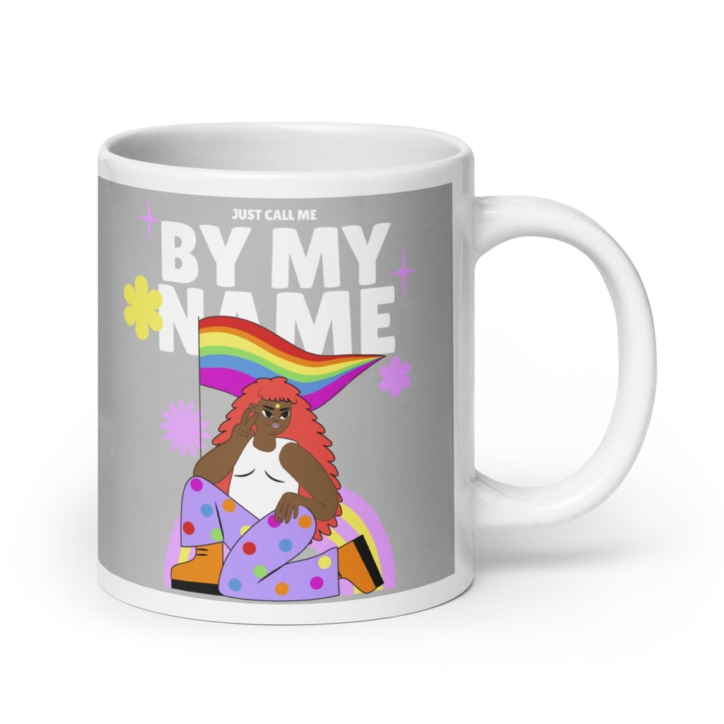 Just Call Me By My Name Mug