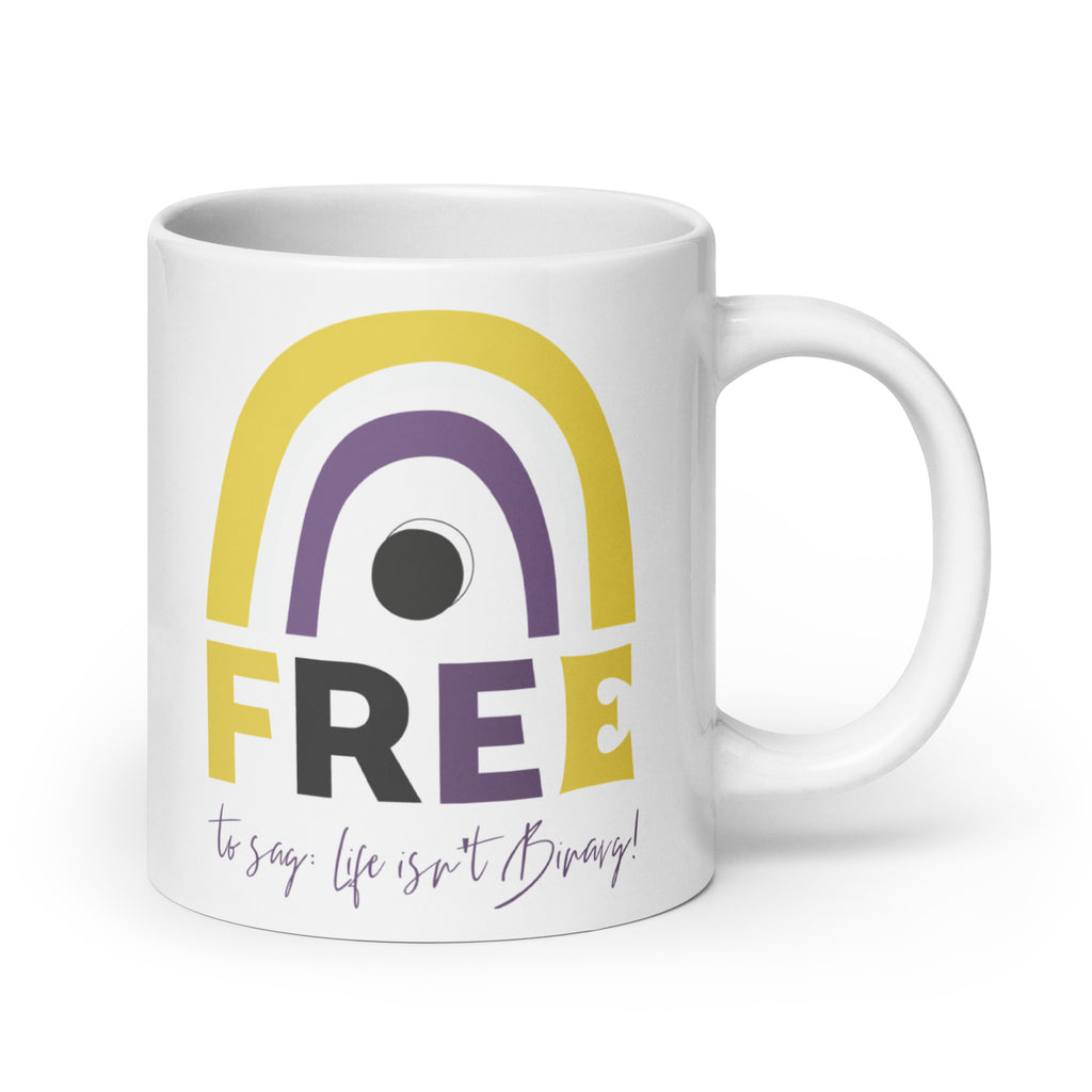 Free To Say: Life Isn't Binary! Mug
