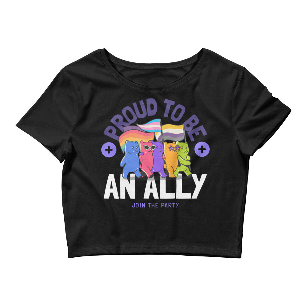 Proud To Be An Ally Crop Top