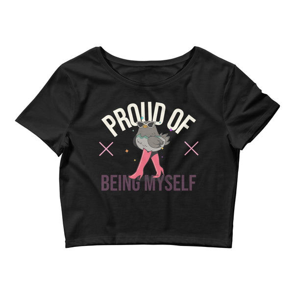 Proud Of Being Myself Crop Top