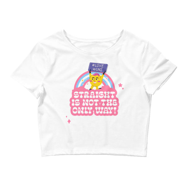 Straight Is Not The Only Way! Crop Top
