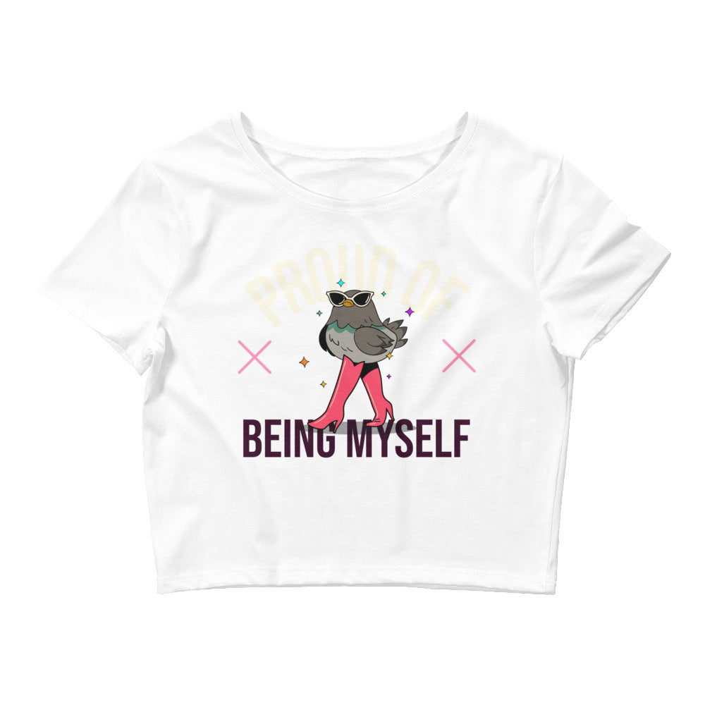 Proud Of Being Myself Crop Top