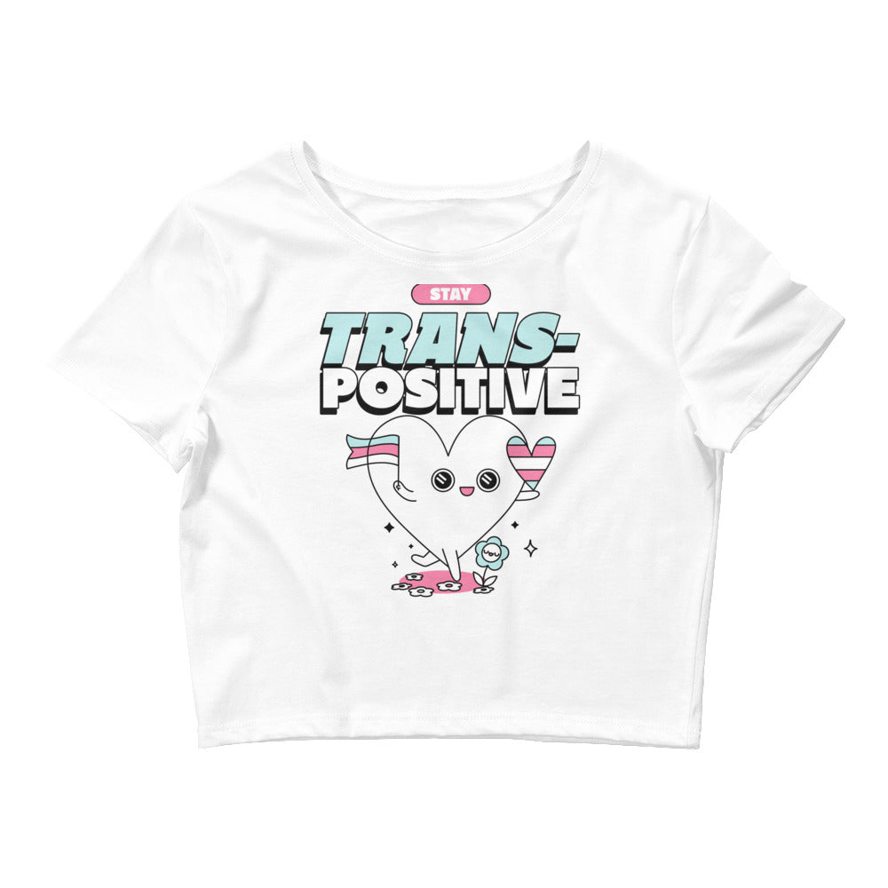 Stay Trans-Positive Crop Top