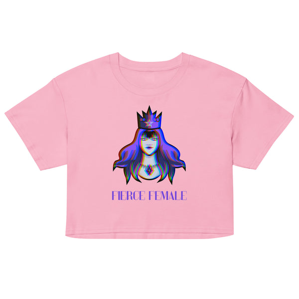 Front view of a pink crop top with a crowned illustrated woman and “FIERCE FEMALE” text