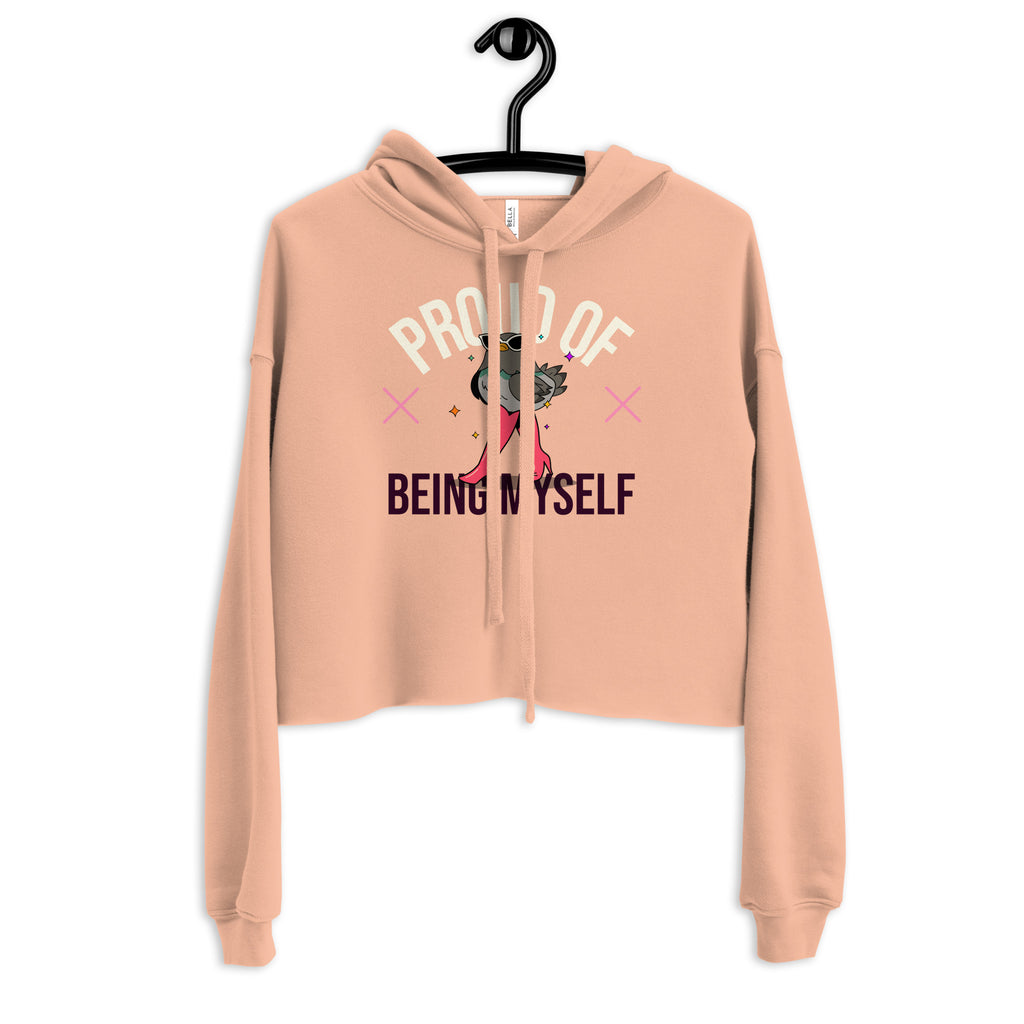 Proud Of Being Myself Crop Hoodie