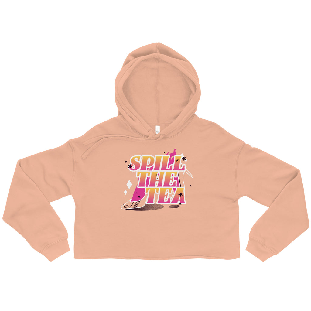 Spill The Tea Crop Hoodie