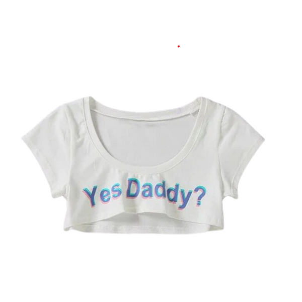 White cropped T-shirt with colorful “Yes Daddy?” lettering on the front
