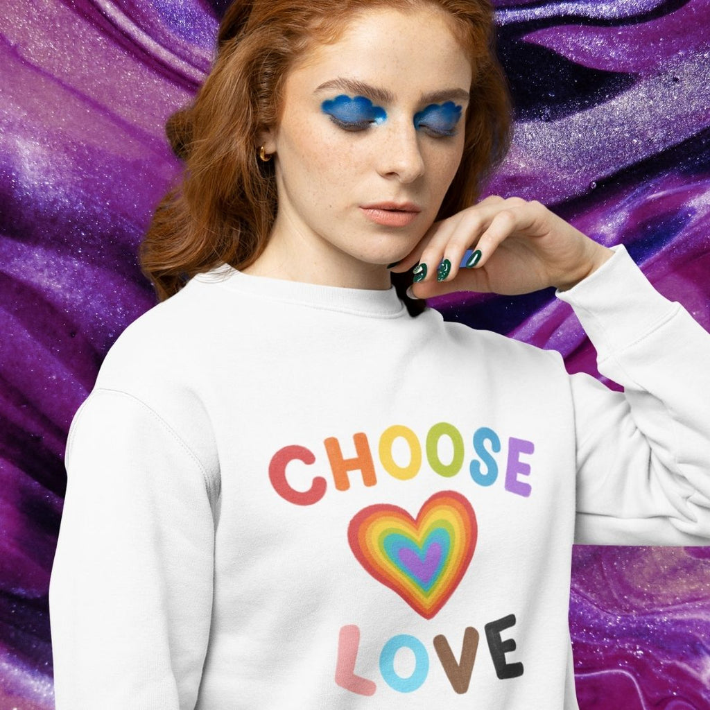 Choose Love Unisex Sweatshirt by Queer In The World Originals sold by Queer In The World: The Shop - LGBT Merch Fashion