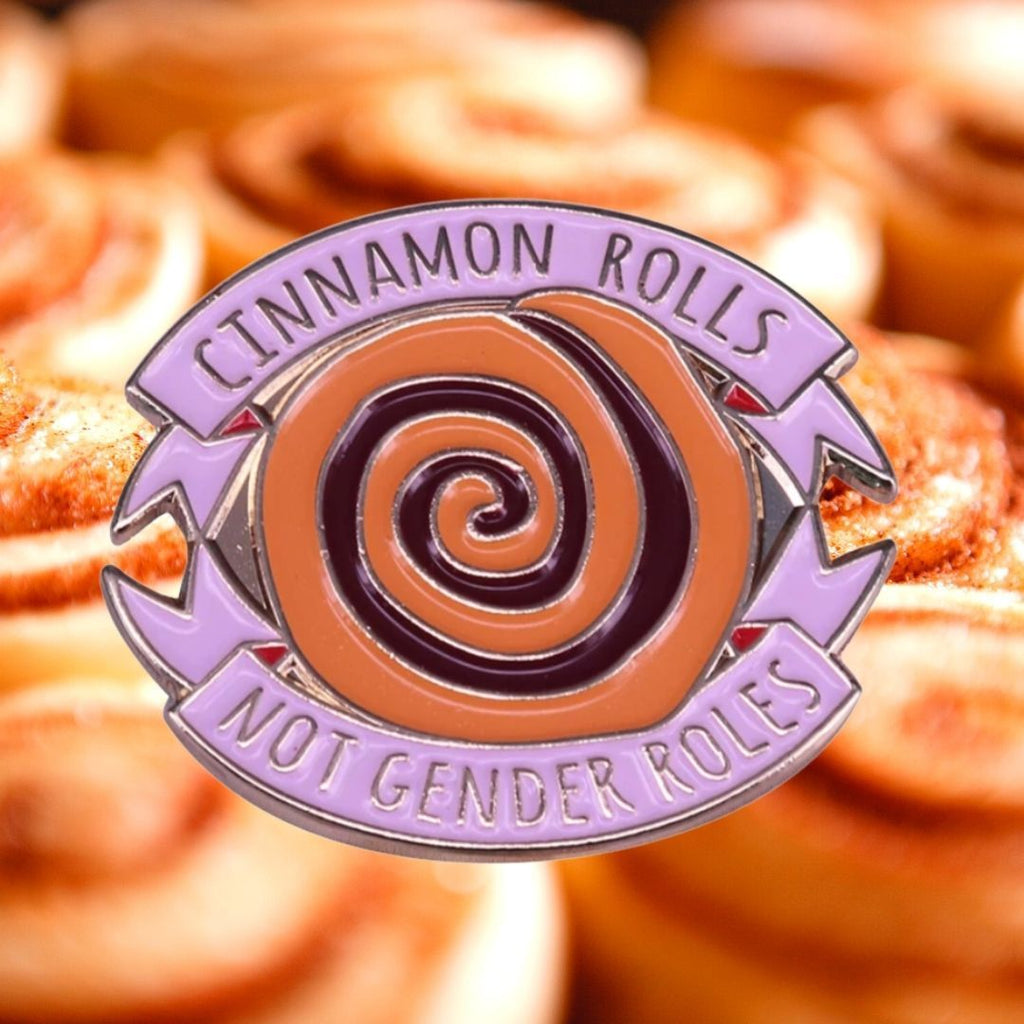  Cinnamon Rolls Not Gender Roles Enamel Pin by Queer In The World sold by Queer In The World: The Shop - LGBT Merch Fashion