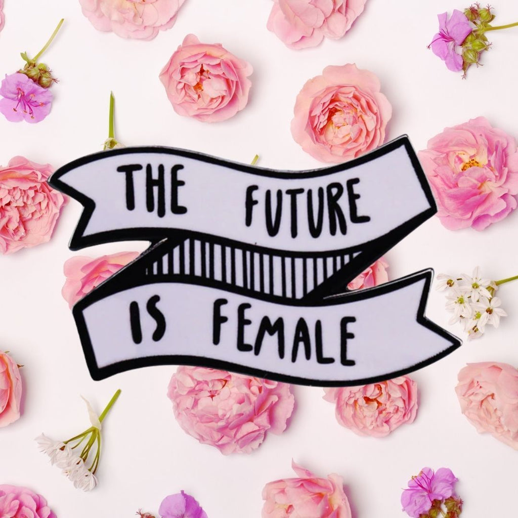  The Future Is Female Enamel Pin by Oberlo sold by Queer In The World: The Shop - LGBT Merch Fashion
