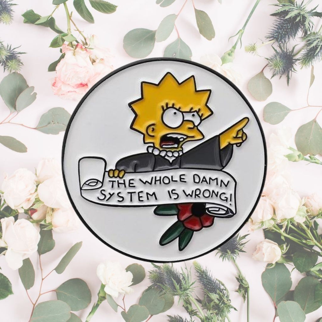  The Whole Damn System Is Wrong Simpsons Enamel Pin by Queer In The World sold by Queer In The World: The Shop - LGBT Merch Fashion
