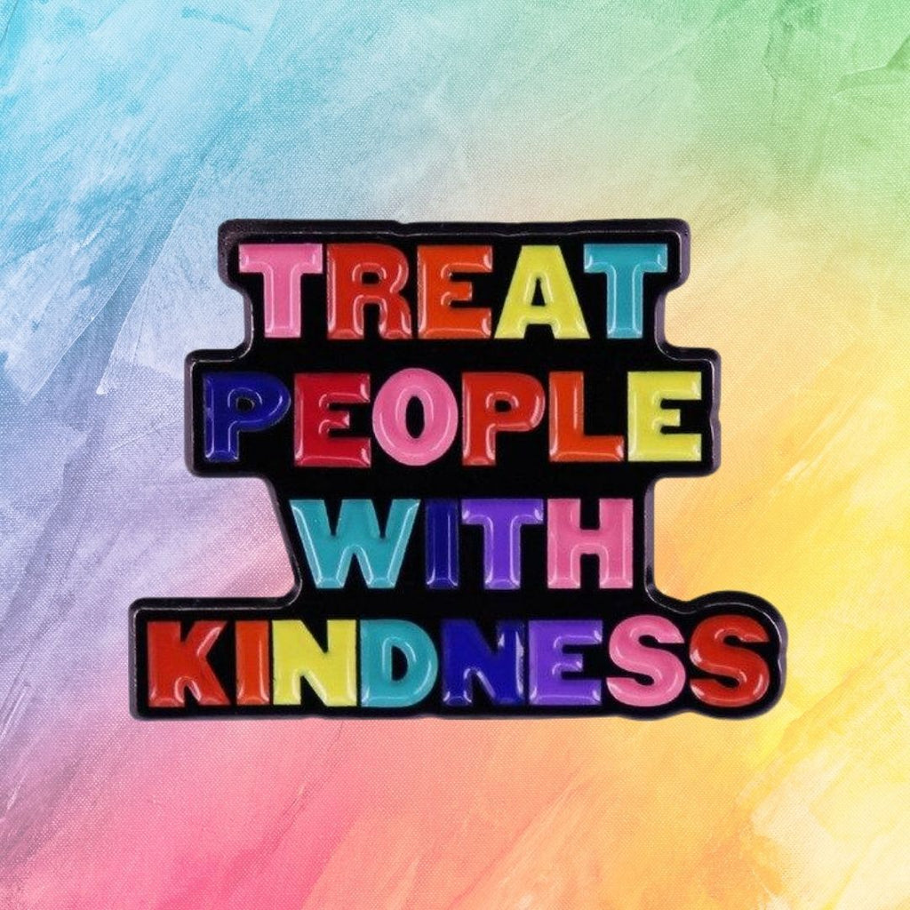  Treat People With Kindness Enamel Pin by Queer In The World sold by Queer In The World: The Shop - LGBT Merch Fashion