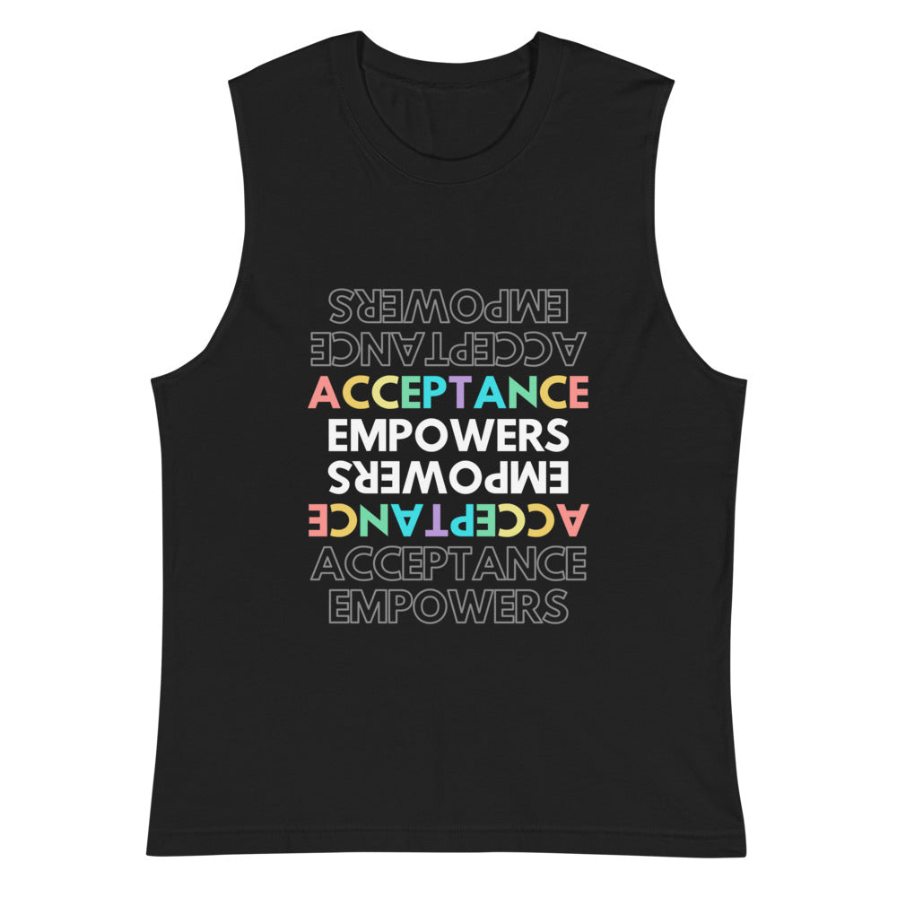 Black sleeveless muscle tank with colorful mirrored “ACCEPTANCE EMPOWERS” text