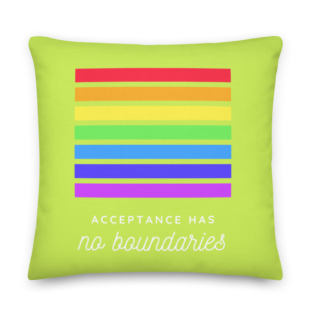 Front-facing lime green pillow with rainbow stripes and “Acceptance Has no boundaries” text