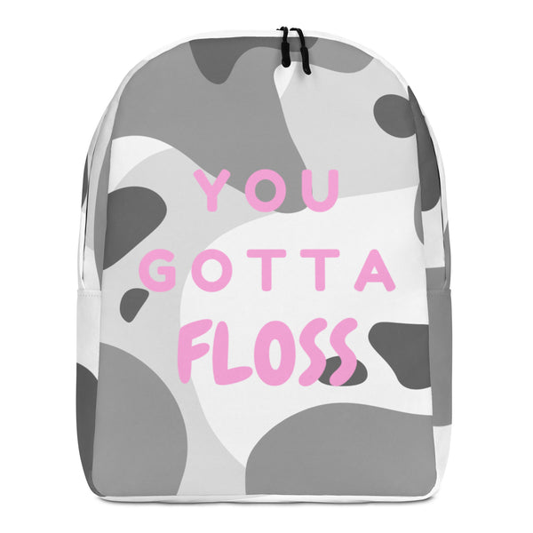  You Gotta Floss Minimalist Backpack by Queer In The World Originals sold by Queer In The World: The Shop - LGBT Merch Fashion