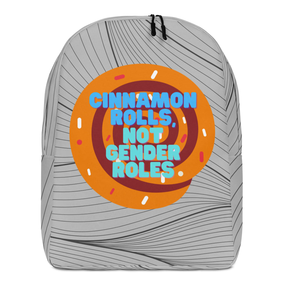 Front view of a gray backpack with black linework and an orange “CINNAMON ROLLS, NOT GENDER ROLES” graphic