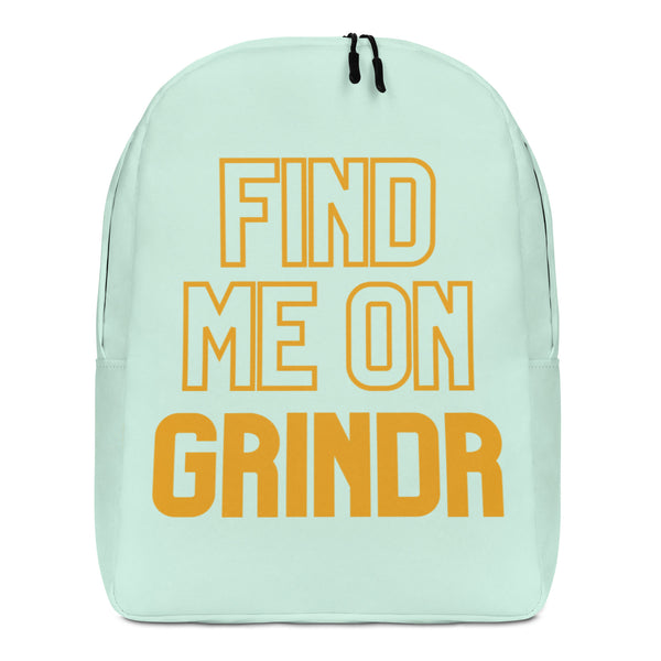  Find Me On Grindr Minimalist Backpack by Queer In The World Originals sold by Queer In The World: The Shop - LGBT Merch Fashion