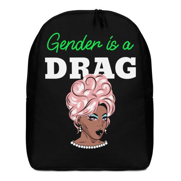  Gender Is A Drag Minimalist Backpack by Queer In The World Originals sold by Queer In The World: The Shop - LGBT Merch Fashion