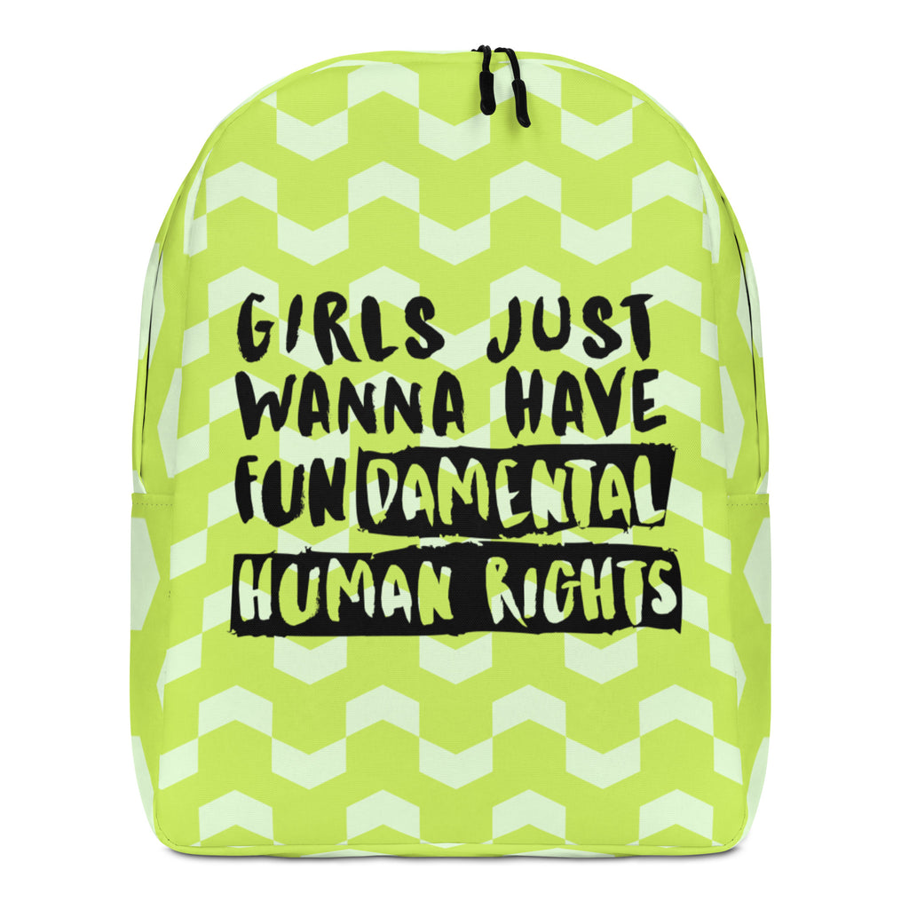  Girls Just Wanna Have Fundamental Human Rights Minimalist Backpack by Queer In The World Originals sold by Queer In The World: The Shop - LGBT Merch Fashion