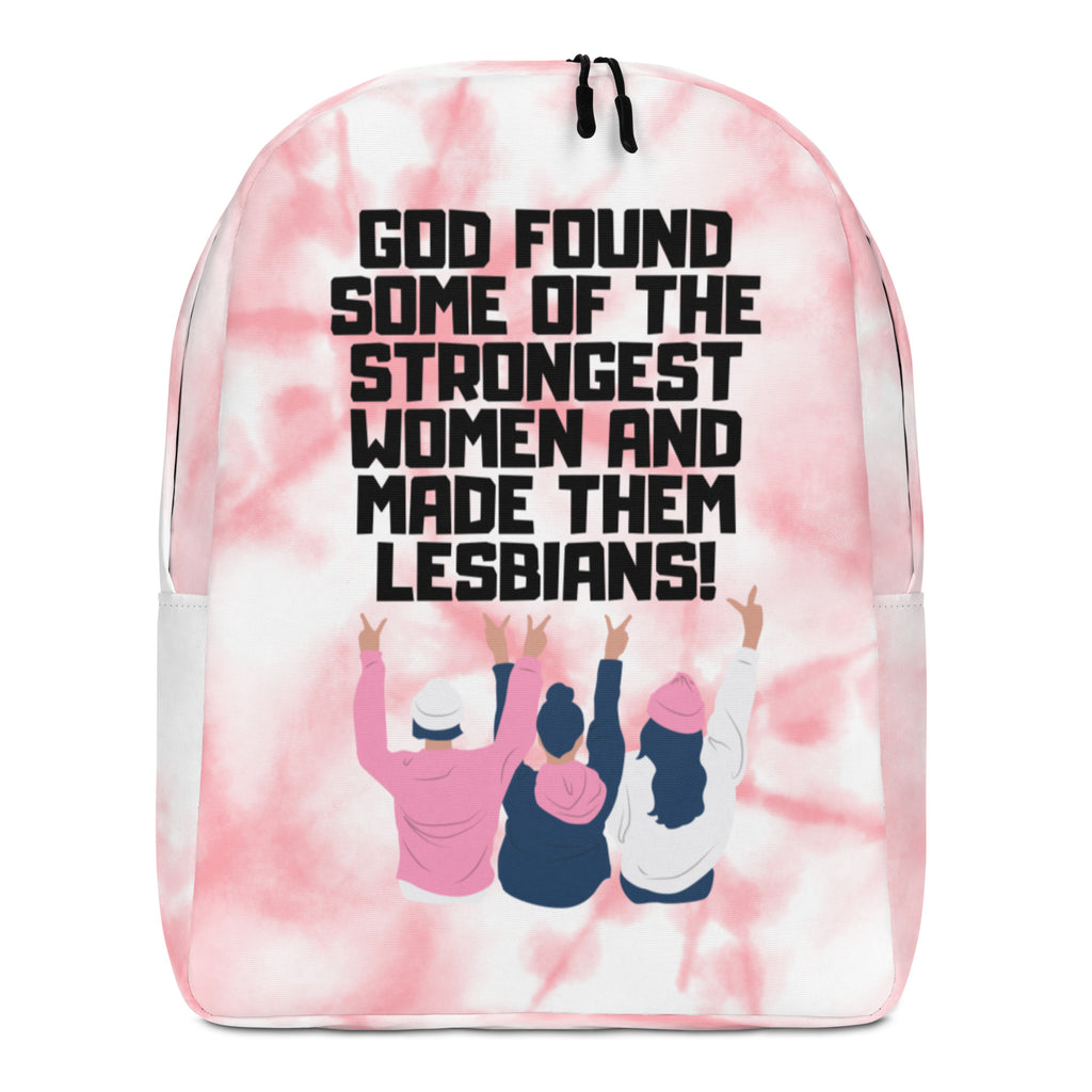  God Found The Strongest Women Minimalist Backpack by Queer In The World Originals sold by Queer In The World: The Shop - LGBT Merch Fashion