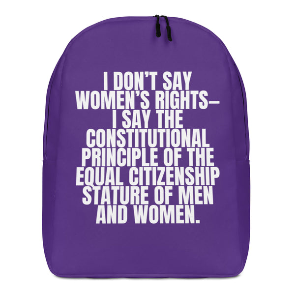 Front view of a purple backpack printed with white text about equal citizenship.