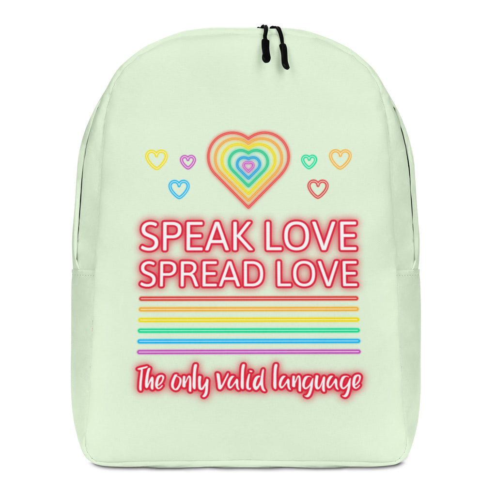  Speak Love Spread Love Minimalist Backpack by Queer In The World Originals sold by Queer In The World: The Shop - LGBT Merch Fashion