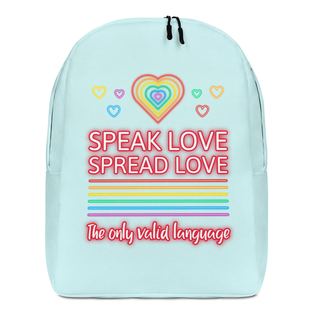  Speak Love Spread Love Minimalist Backpack by Queer In The World Originals sold by Queer In The World: The Shop - LGBT Merch Fashion