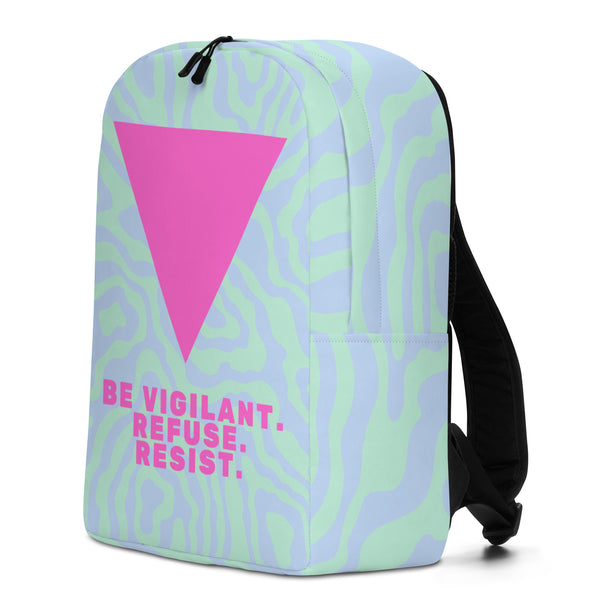  Be Vigilant. Refuse. Resist. Minimalist Backpack by Queer In The World Originals sold by Queer In The World: The Shop - LGBT Merch Fashion