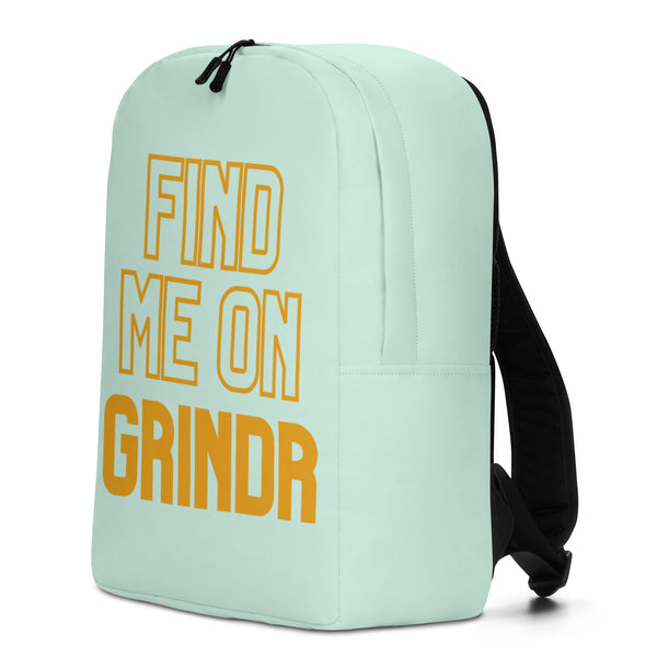  Find Me On Grindr Minimalist Backpack by Queer In The World Originals sold by Queer In The World: The Shop - LGBT Merch Fashion