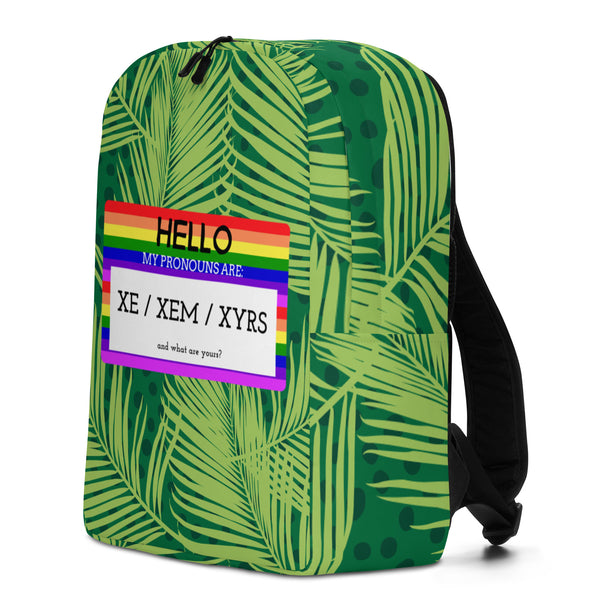  Hello My Pronouns Are Xe / Xem / Xyrs Minimalist Backpack by Queer In The World Originals sold by Queer In The World: The Shop - LGBT Merch Fashion