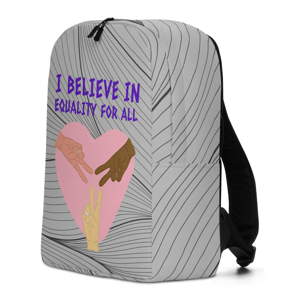  I Believe In Equality For All Minimalist Backpack by Queer In The World Originals sold by Queer In The World: The Shop - LGBT Merch Fashion