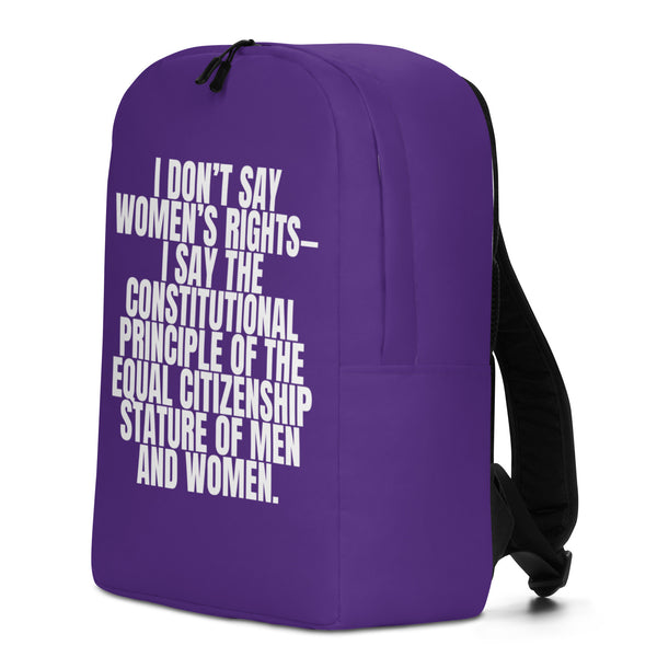  I Don't Say Women's Rights Minimalist Backpack by Queer In The World Originals sold by Queer In The World: The Shop - LGBT Merch Fashion