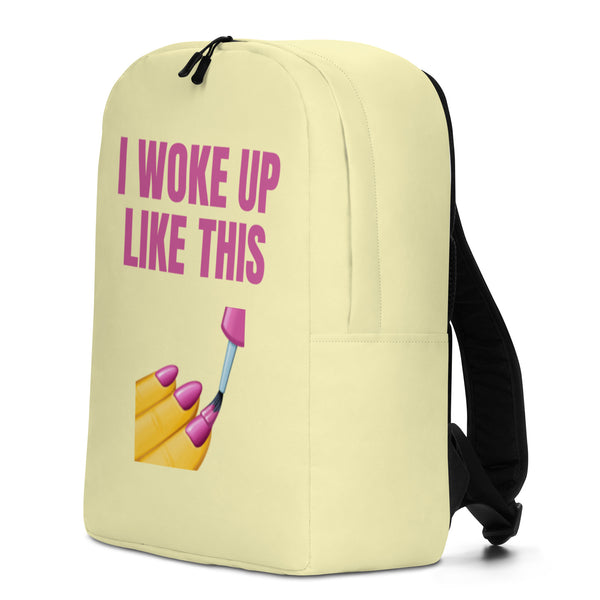  I Woke Up Like This Minimalist Backpack by Queer In The World Originals sold by Queer In The World: The Shop - LGBT Merch Fashion