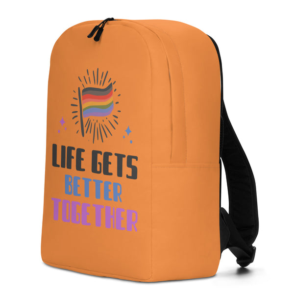 Life Gets Better Together Minimalist Backpack by Queer In The World Originals sold by Queer In The World: The Shop - LGBT Merch Fashion