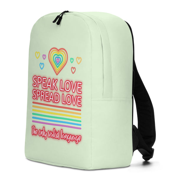  Speak Love Spread Love Minimalist Backpack by Queer In The World Originals sold by Queer In The World: The Shop - LGBT Merch Fashion