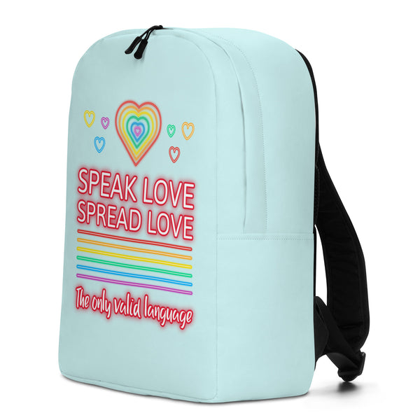  Speak Love Spread Love Minimalist Backpack by Queer In The World Originals sold by Queer In The World: The Shop - LGBT Merch Fashion