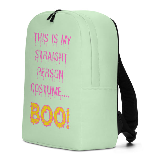  This Is My Straight Person ...Boo! Minimalist Backpack by Queer In The World Originals sold by Queer In The World: The Shop - LGBT Merch Fashion