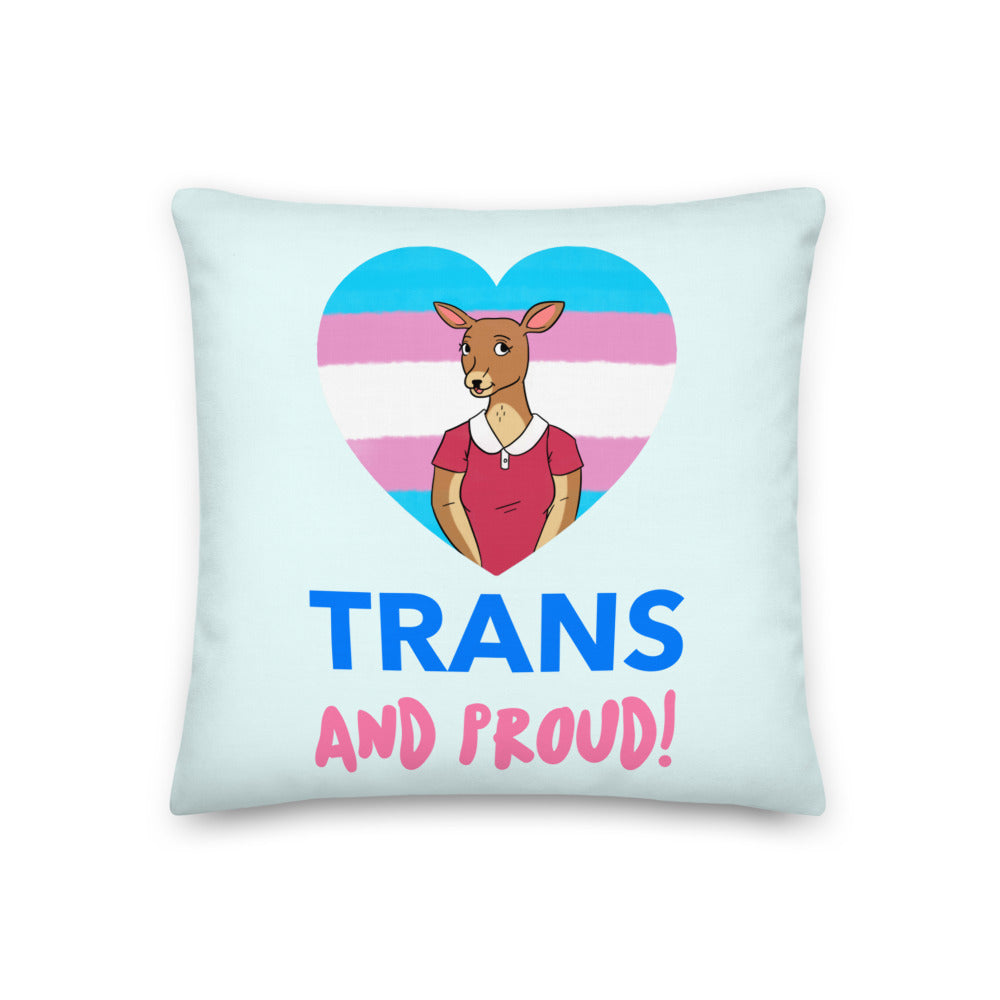  Trans And Proud Premium Pillow by Queer In The World Originals sold by Queer In The World: The Shop - LGBT Merch Fashion