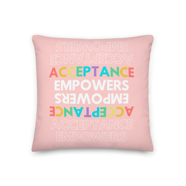  Acceptance Empowers Pillow by Queer In The World Originals sold by Queer In The World: The Shop - LGBT Merch Fashion