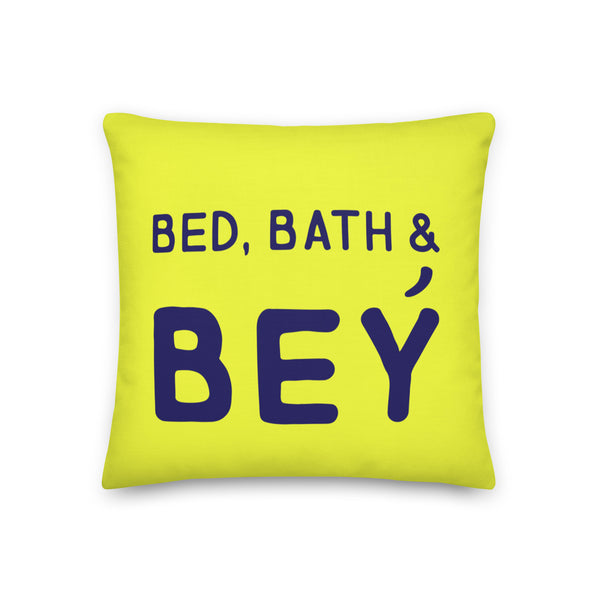  Bed, Bath & Bey Pillow by Queer In The World Originals sold by Queer In The World: The Shop - LGBT Merch Fashion