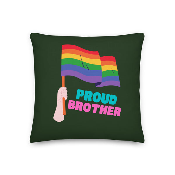  Proud Brother Pillow by Queer In The World Originals sold by Queer In The World: The Shop - LGBT Merch Fashion