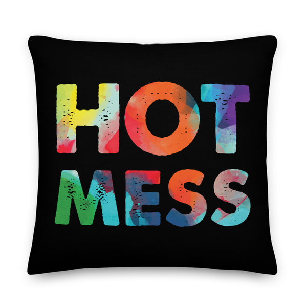  Hot Mess Premium Pillow by Queer In The World Originals sold by Queer In The World: The Shop - LGBT Merch Fashion