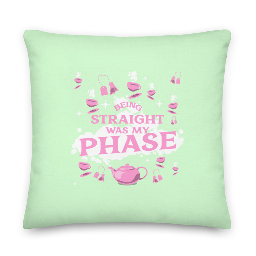  Being Straight Was My Phase Pillow by Queer In The World Originals sold by Queer In The World: The Shop - LGBT Merch Fashion