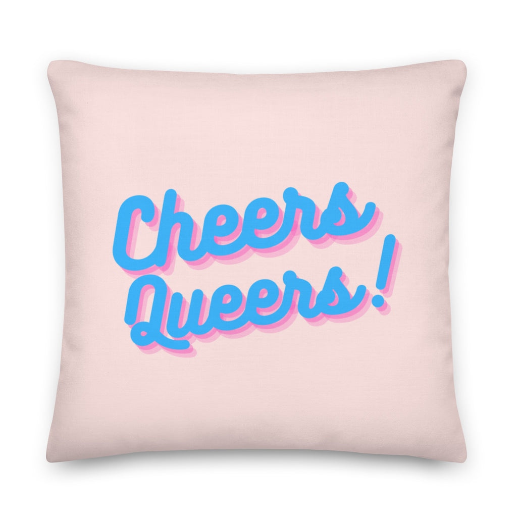  Cheers Queers! Pillow by Queer In The World Originals sold by Queer In The World: The Shop - LGBT Merch Fashion