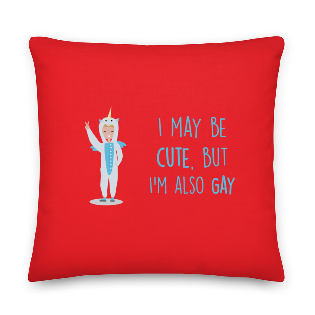  Cute But Gay Pillow by Queer In The World Originals sold by Queer In The World: The Shop - LGBT Merch Fashion